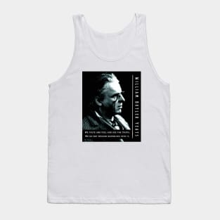 William Butler Yeats portrait and quote:  We taste and feel and see the truth. We do not reason ourselves into it. Tank Top